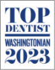 Washingtonian Top Dentist 2023 badge